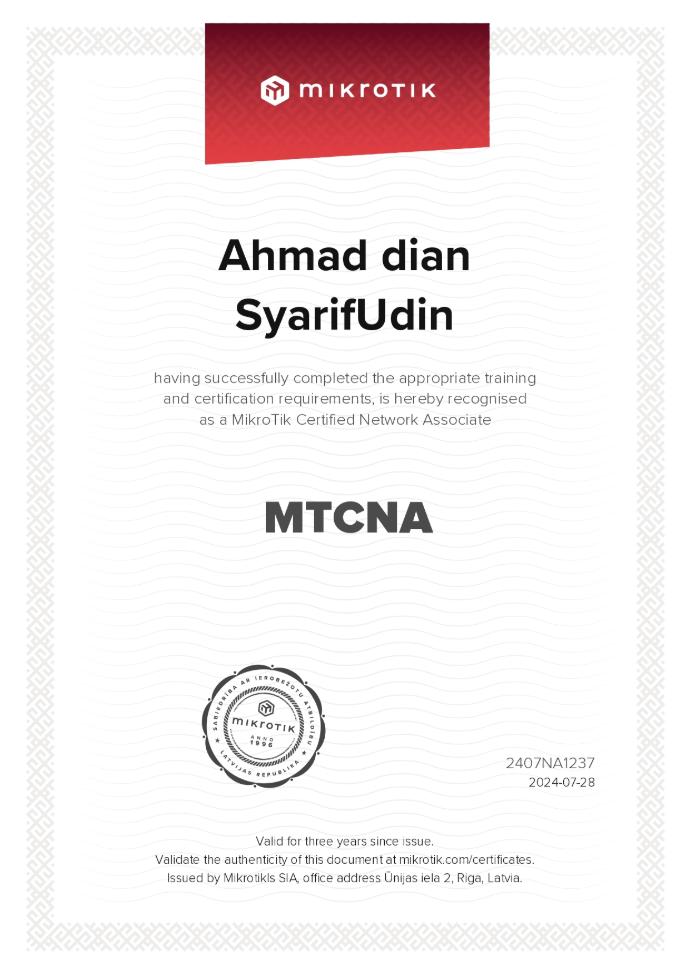 Sertifikat MTCNA — MikroTik Certified Network Associate - Ahmad Dian Syarifudin