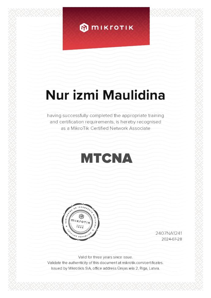 Sertifikat MTCNA — MikroTik Certified Network Associate - Nur Izmi Maulidina